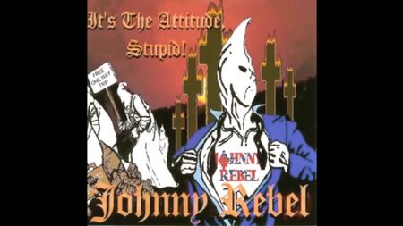 Johnny Rebel - Album completo (È tutta una questione di atteggiamento, stupido)