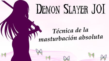 JOI in spagnolo: Demon Slayer, gioco di addestramento alla masturbazione