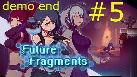 Future Fragments - gameplay - parte 5 - demo finale