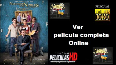 Noi, i nobili - Film completo