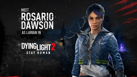 Dying Light 2 Stay Human — Ti presentiamo Lawan